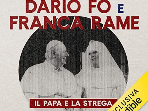 Il Papa e la strega: Il Teatro di Dario Fo e Franca Rame